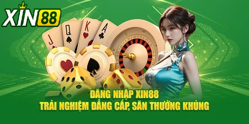 Hướng Dẫn Toàn Diện Để Đăng Nhập XIN88